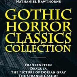 Gothic Horror Classics Collection
