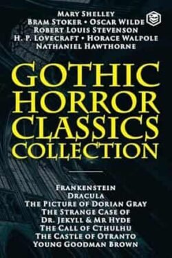 Gothic Horror Classics Collection