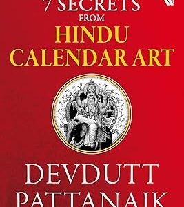 7 Secrets From Hindu Calendar Art