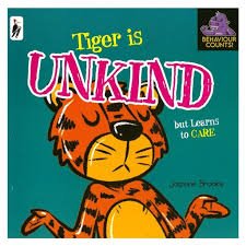 Behavior Counts : Tiger Is Unkind