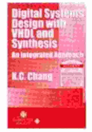 Digital Systems Design With Vhdl And Synthesis