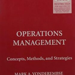 Operations Management: Concepts, Methods And Strategies
