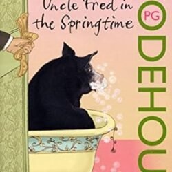 Uncle Fred In The Springtime