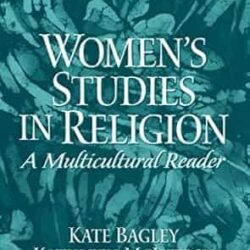 Women's Studies In Religion A Multicultural Reader