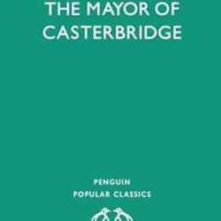 The Mayor of Casterbridge
