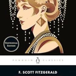 The Great Gatsby: And Stories From All The Sad Young Men