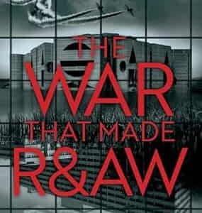 The War That Made R&Aw