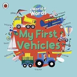 My First Vehicles