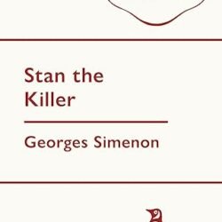 Stan The Killer
