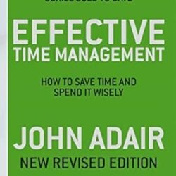 Effective Time Management (Revised Edition)