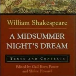 A Midsummer Night's Dream: Texts and Contents