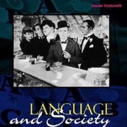 Living Language: Language and Society