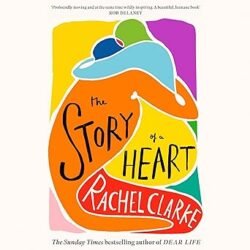 The Story Of A Heart