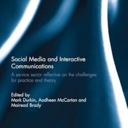 Social Media And Interactive Communications