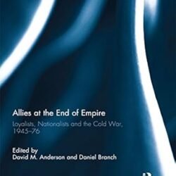 Allies at the End of Empire