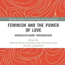 Feminism and the Power of Love