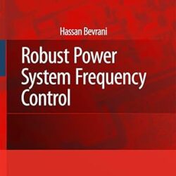 Robust Power System Frequency Control
