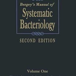 Bergey's Manual of Systematic Bacteriology, 2e, Vol. 1