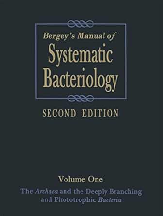 Bergey's Manual of Systematic Bacteriology, 2e, Vol. 1
