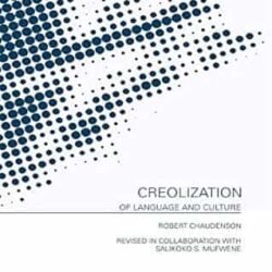 Creolization of Language and Culture