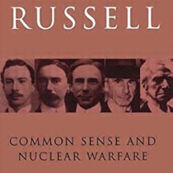 Common Sense And Nuclear Warfare