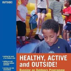 Healthy, Active and Outside!