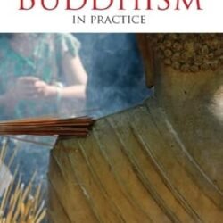 Studying Buddhism In Practice