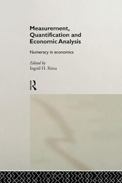 Measurement Quantification And Economic Analysis