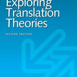 Exploring Translation Theories