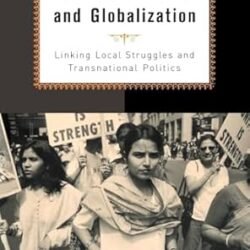 Womens Activism And Globalization