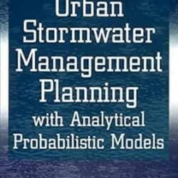 Urban Stormwater Management Planning With Analytical Probabilistic Models