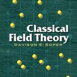 Classical Field Theory