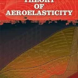 An Introduction To The Theory Of Aeroelasticity