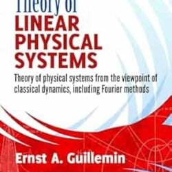 Theory Of Linear Physical Systems