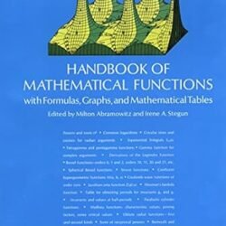 Handbook Of Mathematical Functions : With Formulas, Graphs..