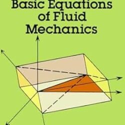 Vectors Tensors And The Basic Equations Of Fluid Mechanics