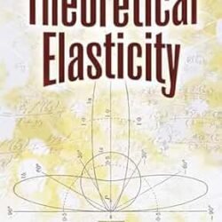 Theoretical Elasticity