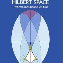 Theory Of Linear Operators In Hilbert Space