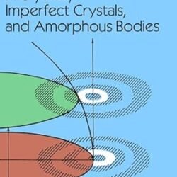 X-Ray Diffraction In Crystals, Impefect Crystals And Amorpho