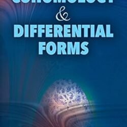 Cohomology And Differential Forms