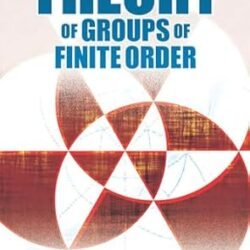 Theory Of Groups Of Finite Order