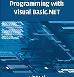 Practical Database Programming with Visual Basic.NET Bai, Ying