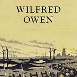Wilfred Owen (Poets of the Great War)