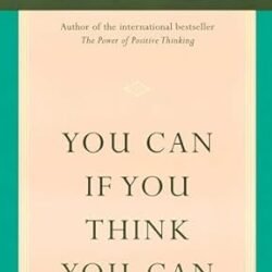 You Can If You Think You Can