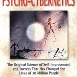 New Psycho-Cybernetics