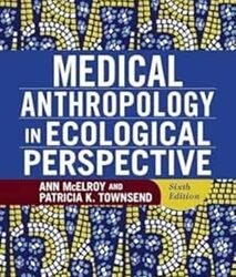 Medical Anthropology In Ecological Perspective