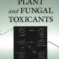 Handbook of Plant and Fungal Toxicants (Handbooks of Pharmacology and Toxicology)