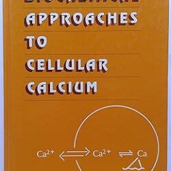 Biochemical Approaches to Cellular Calcium