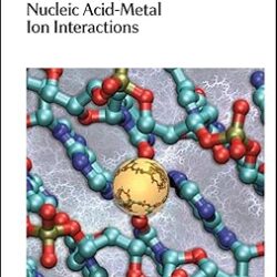 Nucleic Acid Metal Ion Interactions