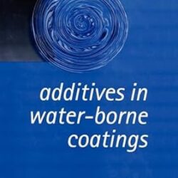 Additives in Water-Borne Coatings
